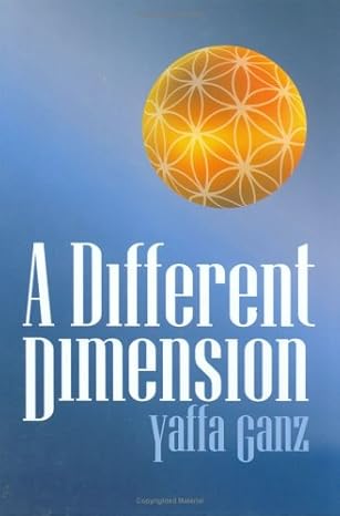A Different Dimension - Yaffa Ganz - Hardcover - Mitzvahland.com