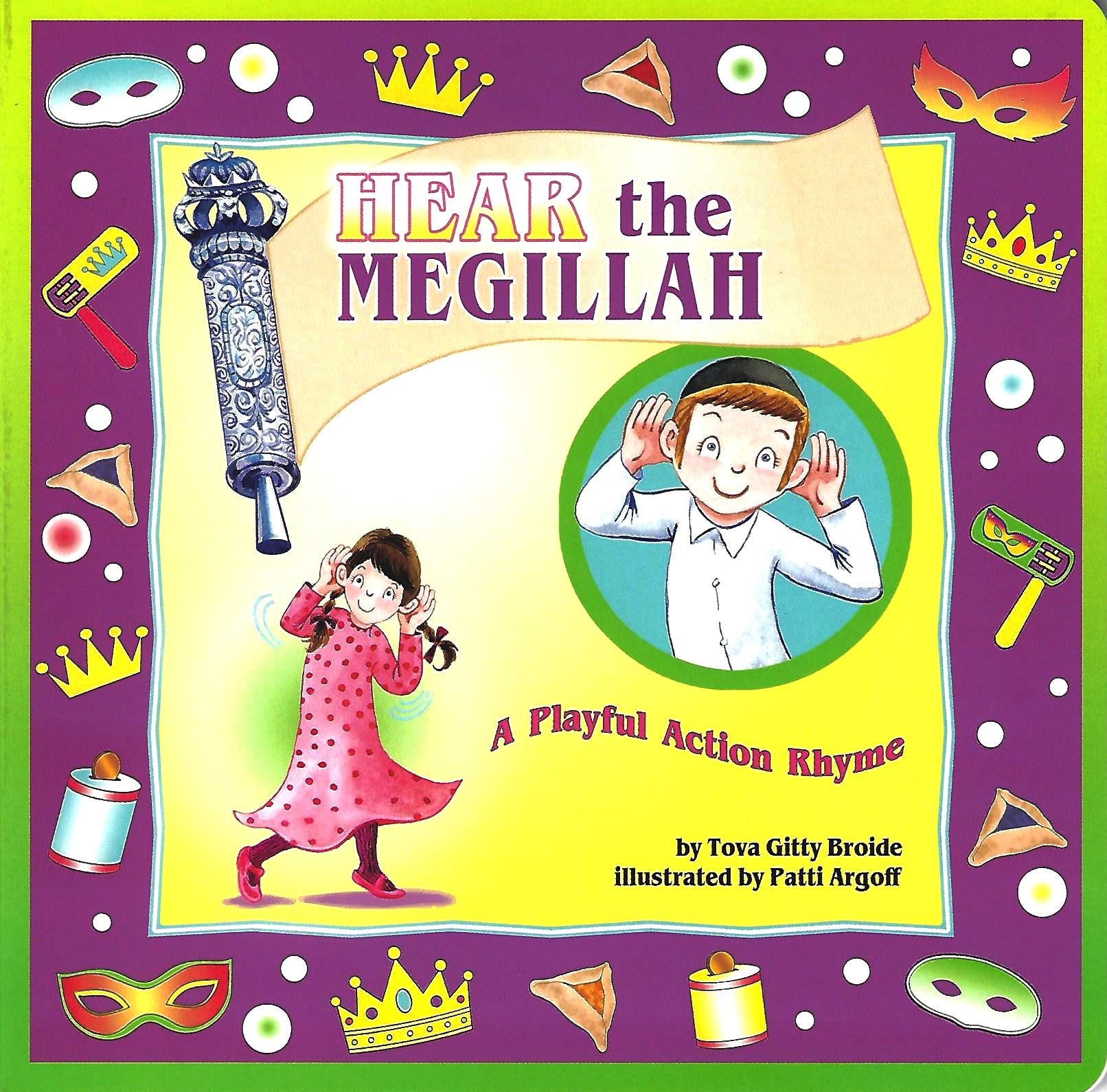 Hear the Megillah – A Playful Action Rhyme - Mitzvahland.com