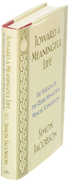 Toward a Meaningful Life - Hardcover