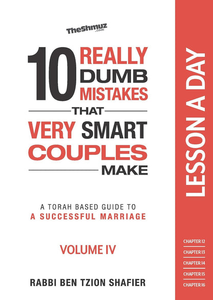 10 Really Dumb Mistakes, A Lesson a Day, 4 Volume Set: A Torah based guide to a successful marriage
