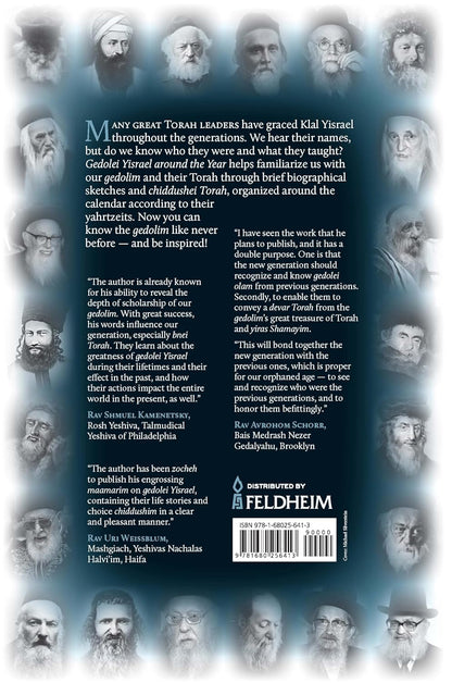 Gedolei Yisrael around the Year - Biographical sketches and choice Divrei Torah