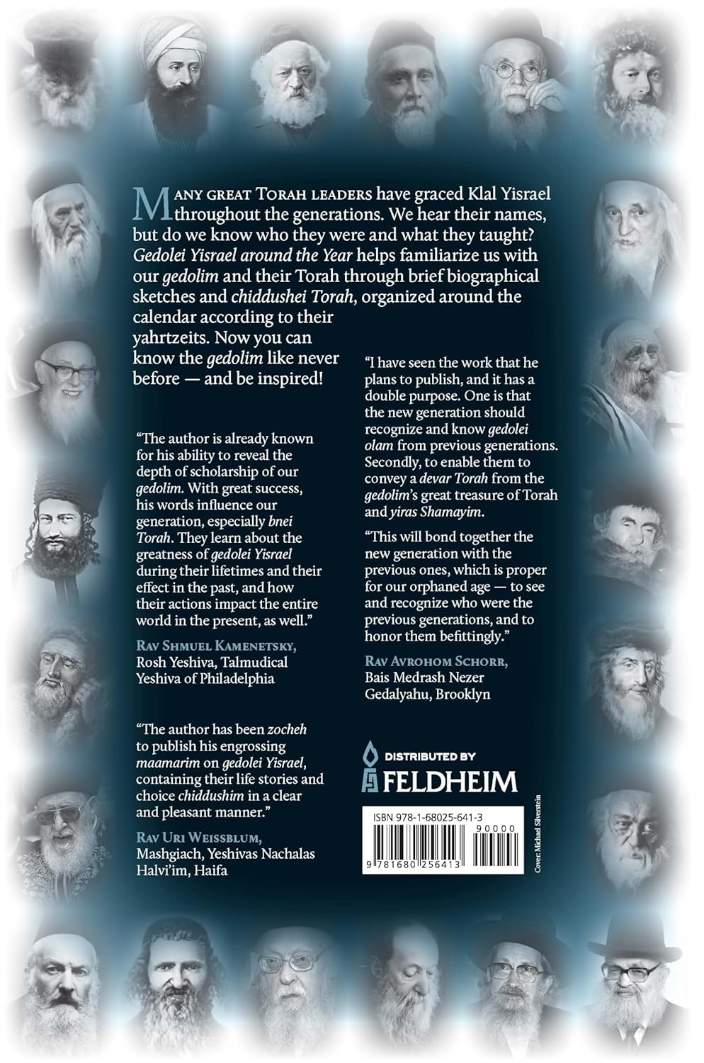 Gedolei Yisrael around the Year - Biographical sketches and choice Divrei Torah