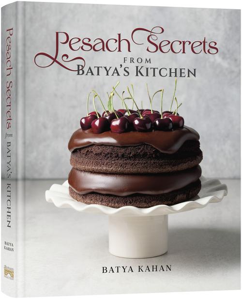 Pesach Secrets from Batya's Kitchen - Mitzvahland.com
