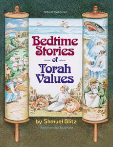 Bedtime Stories Of Torah Values - Mitzvahland.com