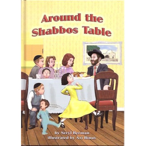Around the Shabbos Table Books / Seforim - Mitzvahland.com All your Judaica Needs!
