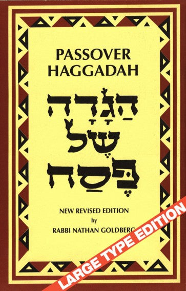 Passover Haggadah New Revised Edition By Rabbi Nathan Goldberg - Large