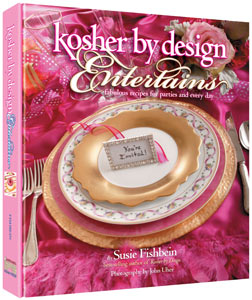Kosher By Design Entertains: Fabulous Recipes for Parties and Every Day - Mitzvahland.com