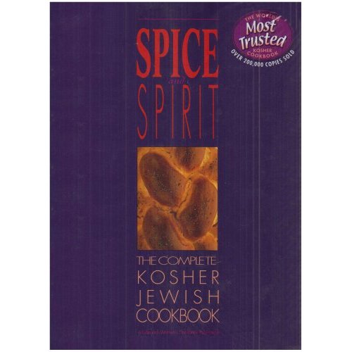 Spice And Spirit The Complete Kosher Jewish Cook Book - Mitzvahland.com