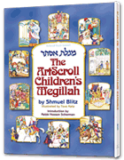 The Artscroll Children's Megillah - Mitzvahland.com